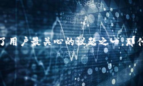 生产数字硬钱包卡片可以为人们提供安全的加密货币存储方式。在快速发展的数字时代，越来越多的人考虑使用加密货币进行交易，也正因如此，安全性成为了用户最关心的议题之一。那什么是数字硬钱包卡片？它又有什么独特之处呢？在这篇文章中，我们将深入探讨这一主题，解答有关数字硬钱包卡片的关键问题，并探讨如何进行有效的生产。

数字硬钱包卡片：为什么投资加密货币需要它们？